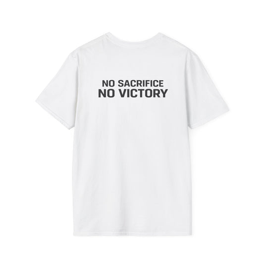No Sacrifice No Victory T-Shirt